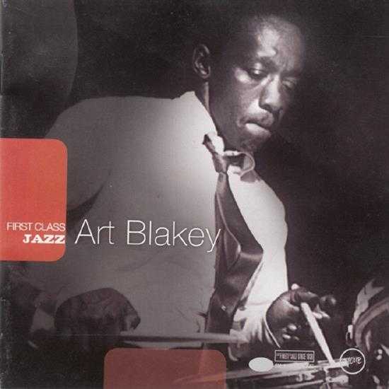 一流的爵士乐《FirstClassJazz》ArtBlakey[正版原抓WAV+CUE]